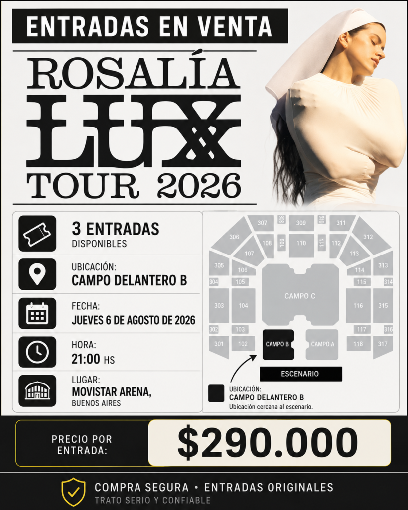 ENTRADAS TICKETS CAMPO DELANTERO B ROSALIA MOBISTAR ARENA 6 DE AGOSTO 2026